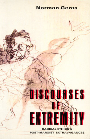 Discourses of Extremity by Norman Geras
