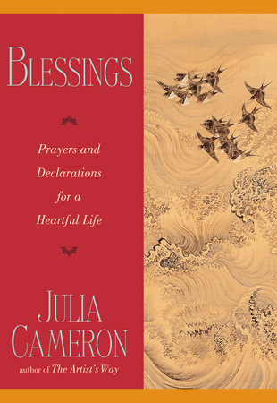 Blessings by Julia Cameron