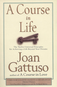 A Course in Life