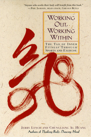Working Out, Working Within by Jerry Lynch