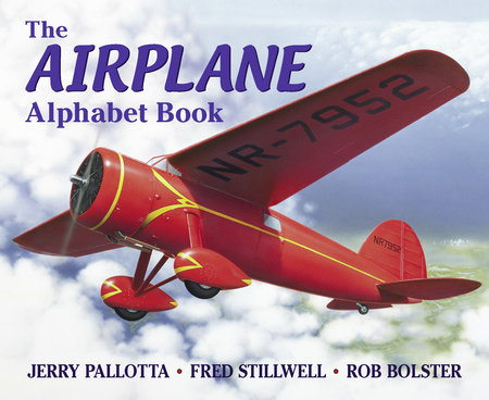 The Airplane Alphabet Book by Jerry Pallotta and Fred Stillwell