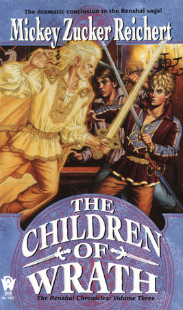 The Children of Wrath by Mickey Zucker Reichert