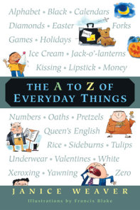 The A to Z of Everyday Things