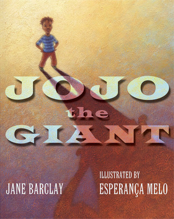 JoJo the Giant by Jane Barclay