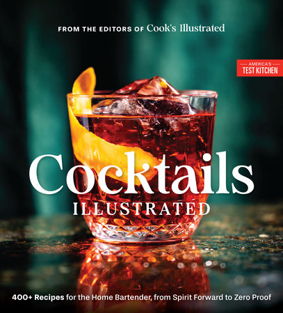 Cocktails Illustrated by America's Test Kitchen
