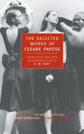 Selected Works of Cesare Pavese by Cesare Pavese