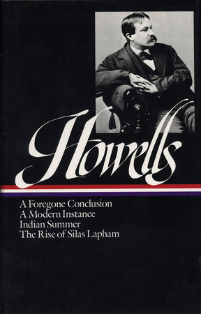 William Dean Howells: Novels 1875-1886 (LOA #8) by William Dean Howells