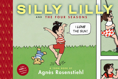 Silly Lilly and the Four Seasons by Agnes Rosenstiehl