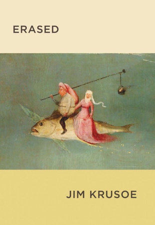 Erased by Jim Krusoe