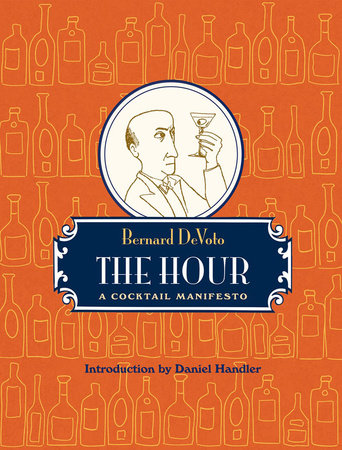 The Hour by Bernard Devoto