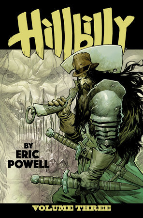 Hillbilly Volume 3 by Eric Powell