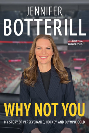Why Not You by Jennifer Botterill and Kristina Rutherford