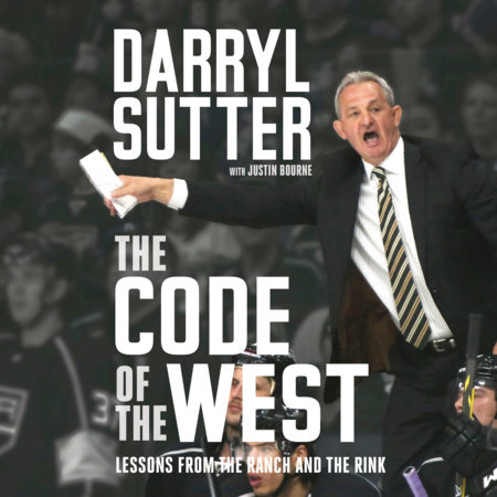 The Code of the West by Darryl Sutter