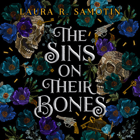 The Sins on Their Bones by Laura R. Samotin