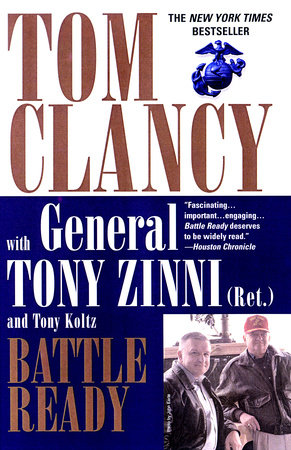 Battle Ready by Tom Clancy, Tony Zinni and Tony Koltz