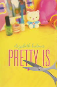 Pretty Is