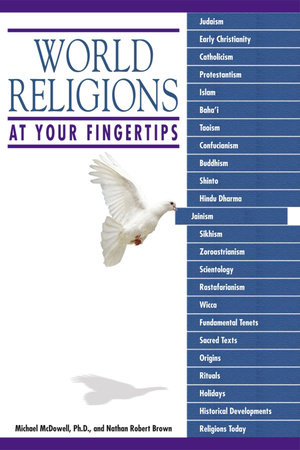 World Religions at Your Fingertips by Michael McDowell, Ph.D and Nathan Robert Brown