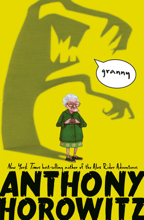 Granny by Anthony Horowitz