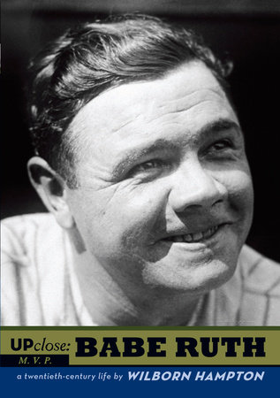 Babe Ruth by Wilborn Hampton