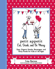 Petit Appetit: Eat, Drink, and Be Merry