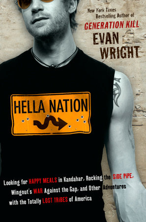 Hella Nation by Evan Wright