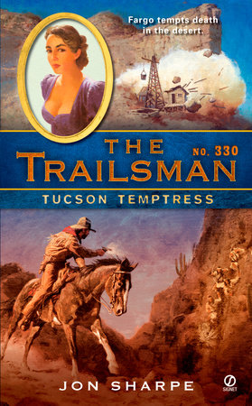 The Trailsman #330 by Jon Sharpe