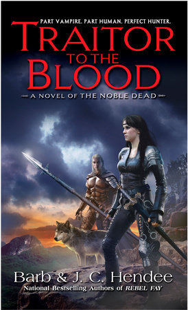 Traitor to the Blood by Barb Hendee and J.C. Hendee