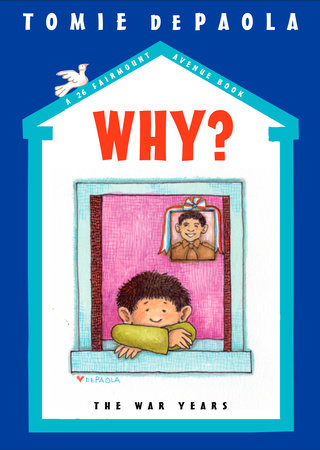 Why? The War Years by Tomie dePaola