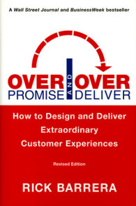 Overpromise and Overdeliver (Revised Edition)