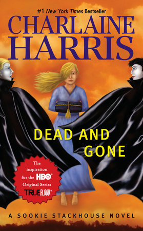 Dead and Gone by Charlaine Harris