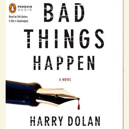 Bad Things Happen by Harry Dolan