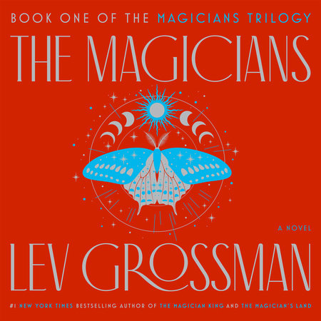 The Magicians (TV Tie-In Edition) by Lev Grossman