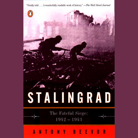 Stalingrad by Antony Beevor
