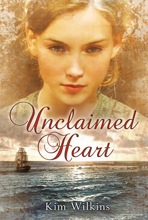 Unclaimed Heart by Kim Wilkins