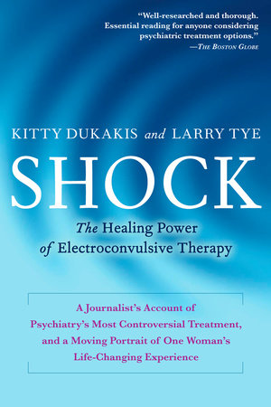 Shock by Kitty Dukakis and Larry Tye