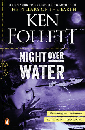 Night over Water by Ken Follett