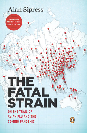The Fatal Strain by Alan Sipress