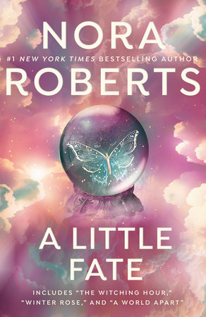 A Little Fate by Nora Roberts