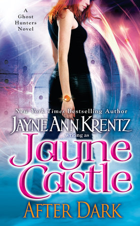After Dark by Jayne Castle and Jayne Ann Krentz