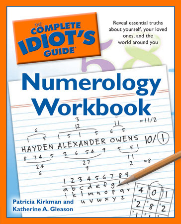 The Complete Idiot's Guide Numerology Workbook by Katherine Gleason and Patricia Kirkman