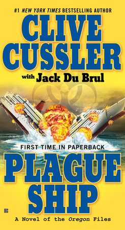 Plague Ship by Clive Cussler and Jack Du Brul