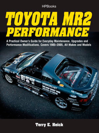 Toyota MR2 Performance HP1553 by Terrell Heick
