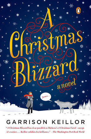 A Christmas Blizzard by Garrison Keillor