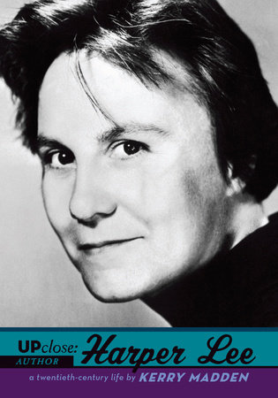 Harper Lee by Kerry Madden-Lunsford