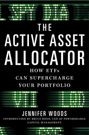 The Active Asset Allocator by Jennifer Woods