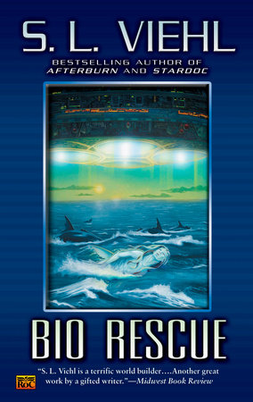 Bio Rescue by S. L. Viehl