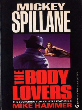 The Body Lovers by Mickey Spillane