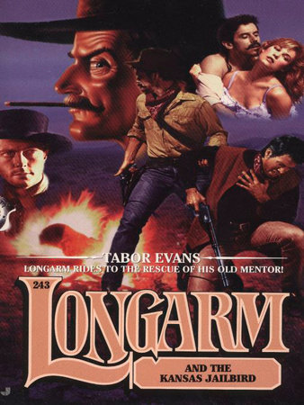 Longarm 243: Longarm and the Debt of Honor by Tabor Evans