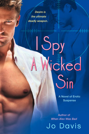 I Spy a Wicked Sin by Jo Davis
