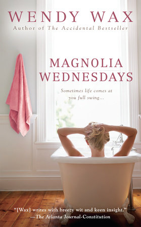 Magnolia Wednesdays by Wendy Wax